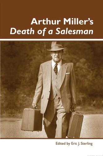 Arthur Miller's Death of a Salesman