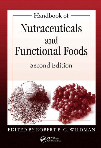 Handbook of Nutraceuticals and Functional Foods