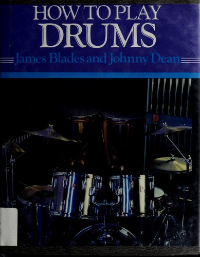 How to Play Drums (How-to-Play Series)