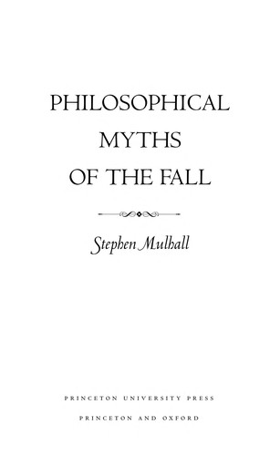 Philosophical myths of the fall