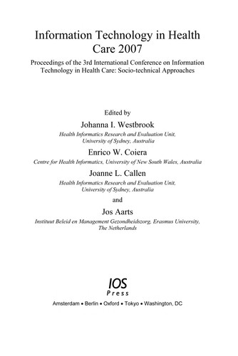 Information Technology in Health Care 2007
