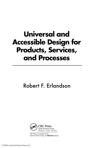 Universal and Accessible Design for Products, Services, and Processes