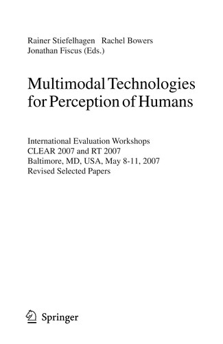 Multimodal Technologies for Perception of Humans