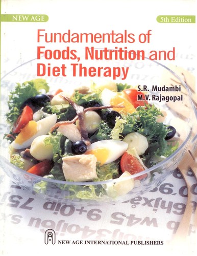 Fundamentals of Foods, Nutrition and Diet Therapy