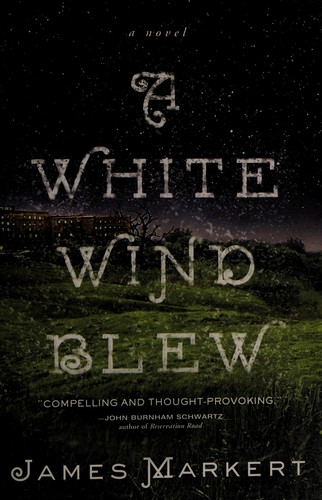 A White Wind Blew