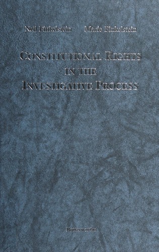 Constitutional Rights in the Investigative Process