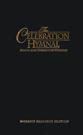 The Celebration Hymnal