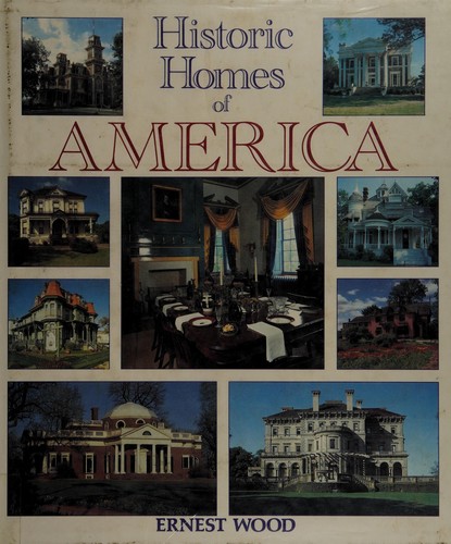 Historic homes of America