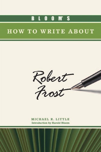 Bloom's How to Write About Robert Frost