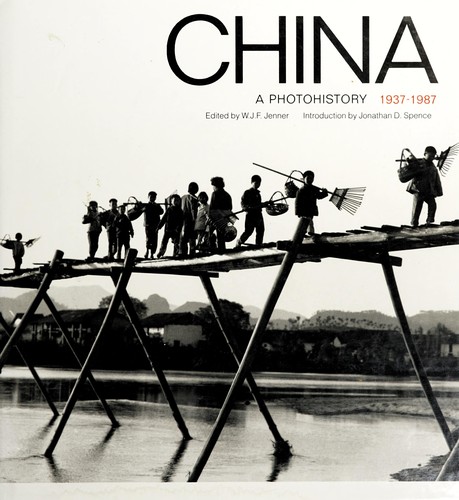 China, a photohistory 1937-87