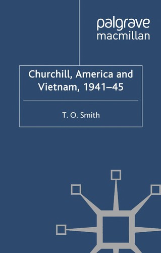 Churchill, America and Vietnam, 1941-45