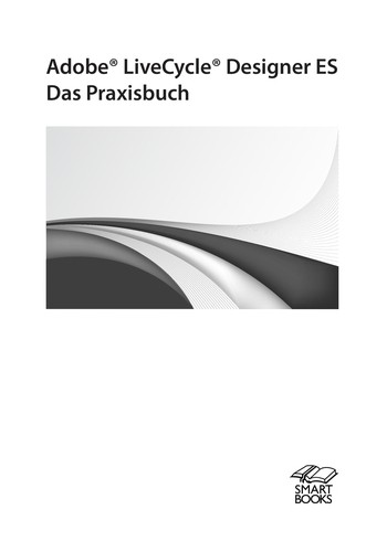 Adobe LiveCycle Designer ES Das Praxisbuch