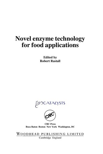 Novel Enzyme Technology for Food Applications