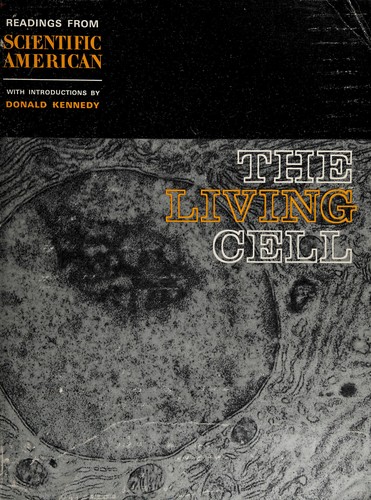The Living Cell: Readings from Scientific American