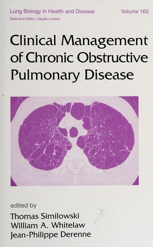 Clinical Management of Chronic Obstructive Pulmonary Disease