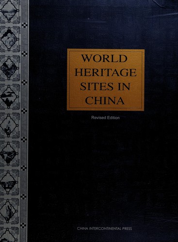 World Heritage Sites in China