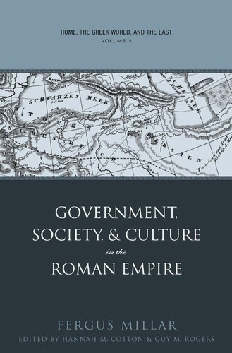 Rome, the Greek world, and the East