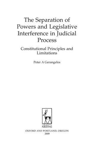 The Separation of Powers and Legislative Interference in Judicial Process