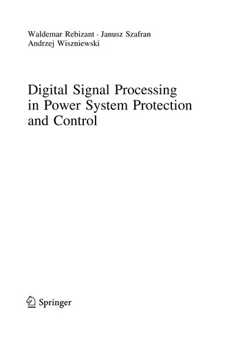 Digital Signal Processing in Power System Protection and Control
