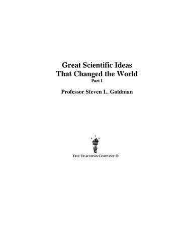 Great scientific ideas that changed the world