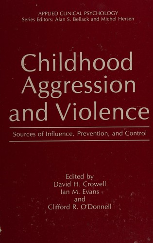 Childhood Aggression and Violence
