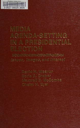 Media Agenda-Setting in a Presidential Election