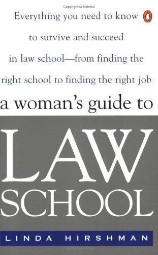 A woman's guide to law school