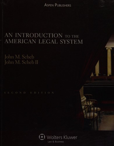 An Introduction to the American Legal System