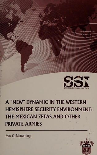 A "New" Dynamic in the Western Hemisphere Security Environment