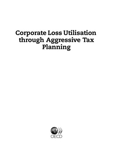 Corporate Loss Utilisation Through Aggressive Tax Planning