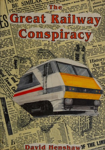The Great Railway Conspiracy