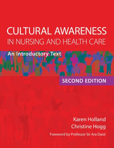 Cultural awareness in nursing and health care