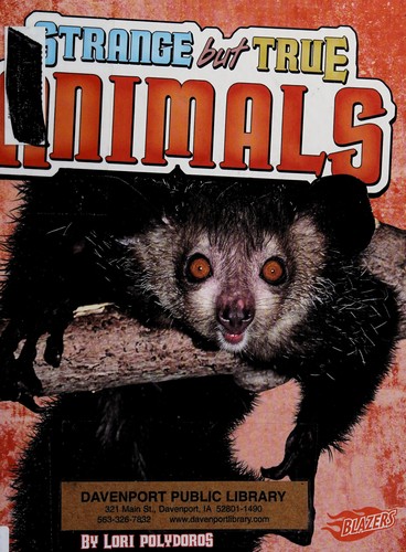 Strange but true animals