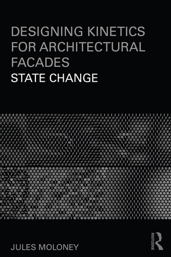 Designing kinetics for architectural facades