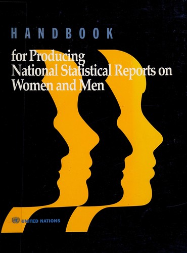 Handbook for producing national statistical reports on women and men