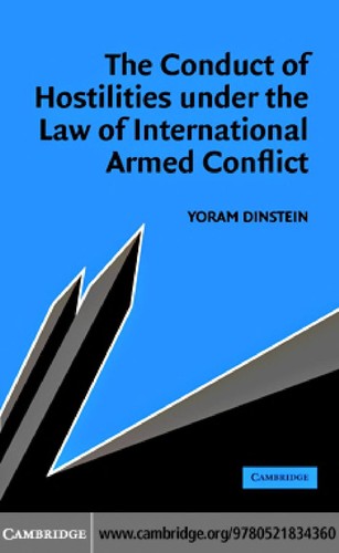 Conduct of Hostilities Under the Law of International Armed Conflict