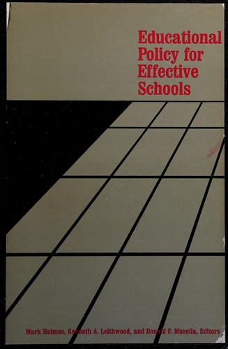 Educational Policy for Effective Schools
