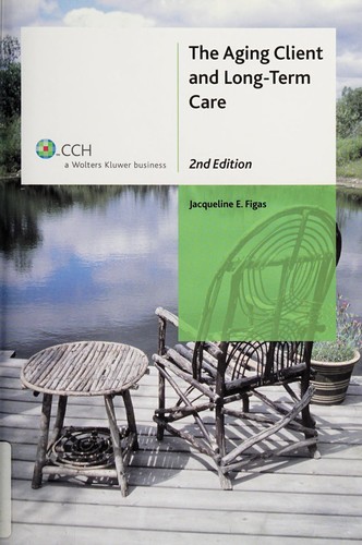 The Aging Client and Long-Term Care