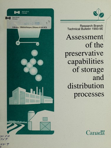 Assessment of the Preservative Capabilities of Storage and Distribution Processes