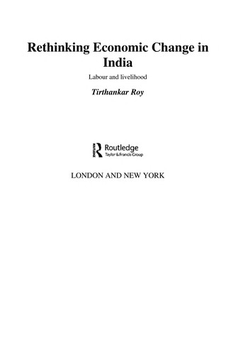 Rethinking Economic Change in India: Labour and Livelihood