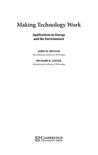 Making Technology Work: Applications in Energy and the Environment