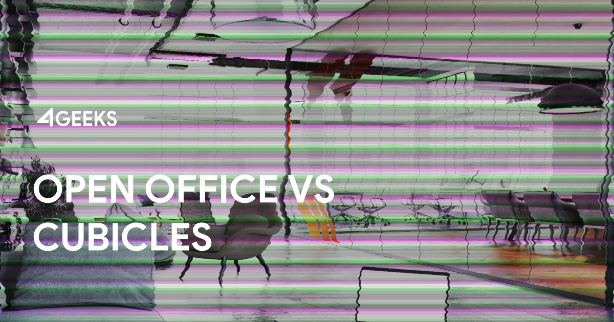 Open Office vs Cubicles