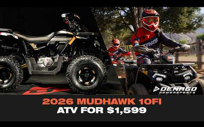 2026 Denago Powersports Mudhawk 10FI