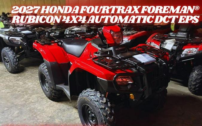 2027 Honda FourTrax Foreman Rubicon 4x4 Automatic DCT EPS