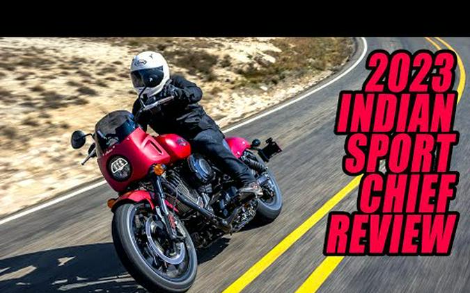 2023 Indian Sport Chief Review – First Ride