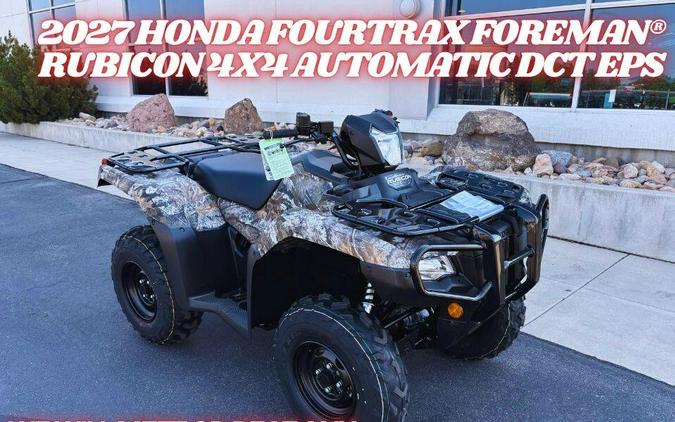 2027 Honda FourTrax Foreman Rubicon 4x4 Automatic DCT EPS