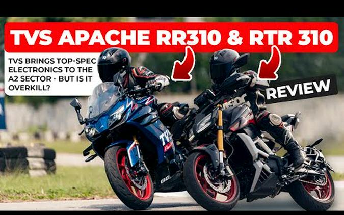 TVS Apache RR 310 & RTR 310: Can they hold their own in the UK?