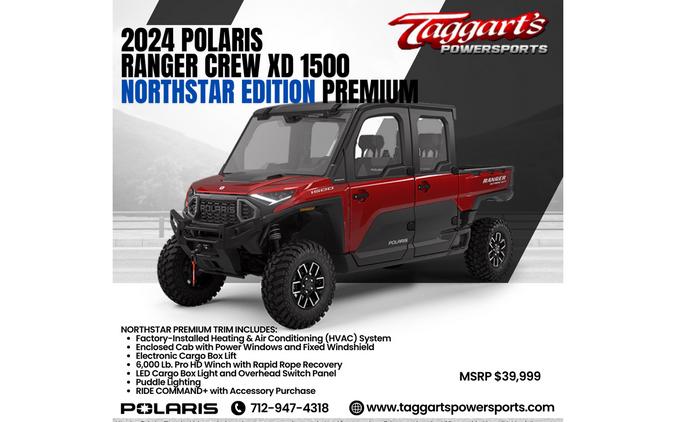 2024 Polaris Industries Ranger Crew XD 1500 Northstar Edition Premium