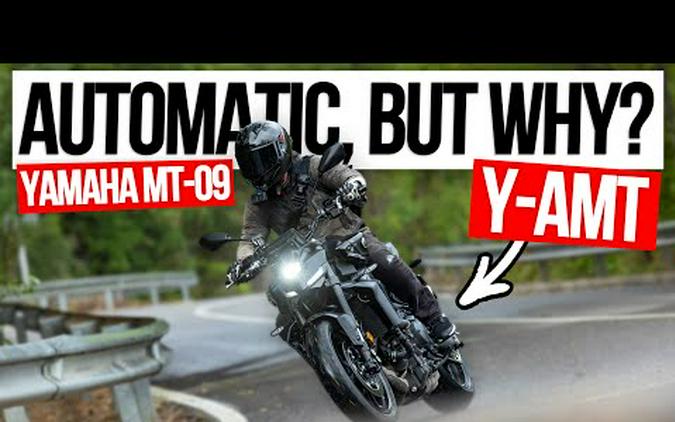 Yamaha MT 09 Y-AMT Review - Does The World Need Another Auto Bike?