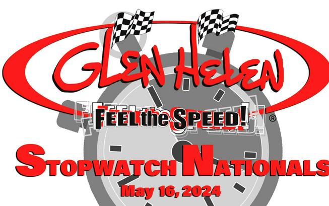 STOPWATCH NATIONALS COMING TO GLEN HELEN, THURSDAY, MAY 16